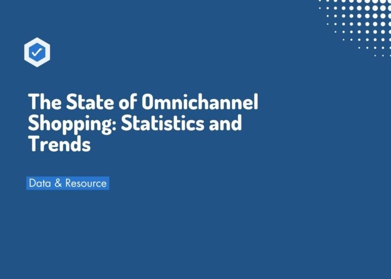 The State of Omnichannel Statistics 2023: Data & Trends