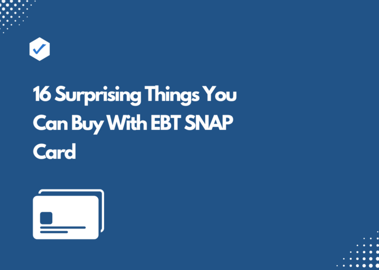 16 Surprising Things You Can Buy With EBT SNAP Card in 2023
