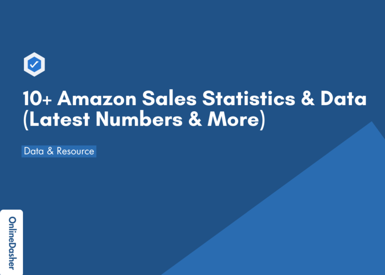 10+ Amazon Sales Statistics & Data (Latest Numbers & More)