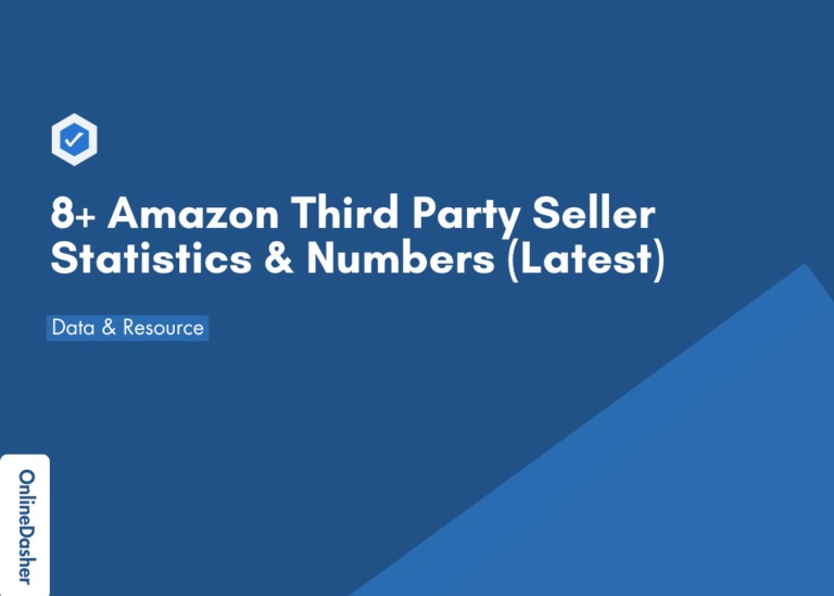8+ Amazon Third Party Seller Statistics & Numbers (Latest)
