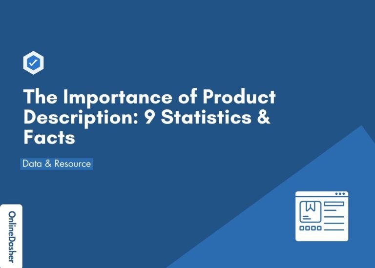 The Importance of Product Description: 9 Statistics & Facts