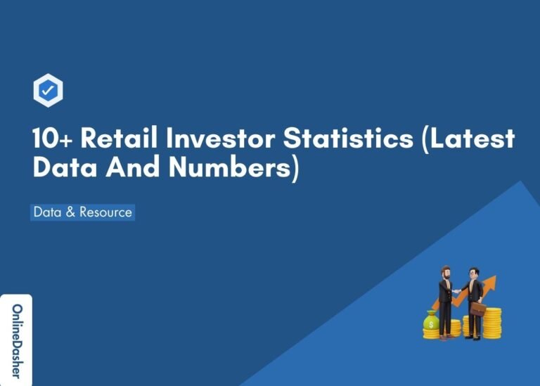 10+ Retail Investor Statistics (Latest Data And Numbers)